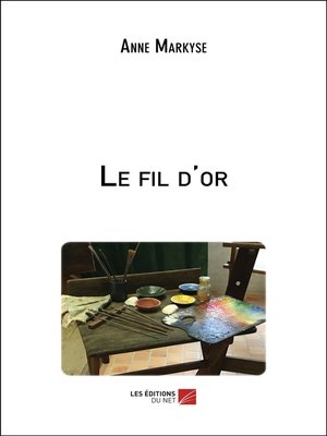 cover image of Le fil d'or